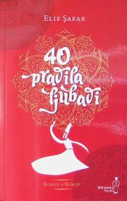 Četrdeset pravila ljubavi, roman o Rumiju