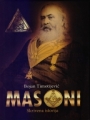 Masoni: Skrivena istorija Masoni: Skrivena istorija