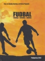 Fudbal - Teorija tehnika taktika