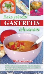 Kako pobediti gastritis ishranom