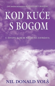 Kod kuće s Bogom: U životu koji se nikad ne završava