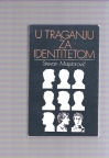 U traganju za indentitetom