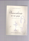 Francuskinje se ne goje 