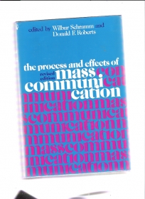The process and effects of mass communication 