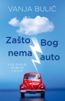 Zašto Bog nema auto