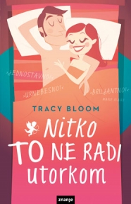 Niko to ne radi utorkom Niko to ne radi utorkom