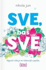 Sve, baš sve