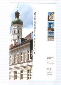 Dachau - A Guide to its Contemporary History