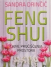 Feng šui - Tajne pročišćenja prostora