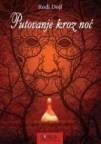 Putovanje kroz noć Putovanje kroz noć