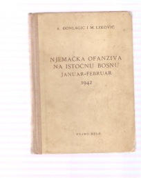 Njemačka ofanziva na Istočnu Bosnu januar-februar 1942  