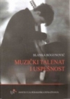 Muzički talenat i uspešnost