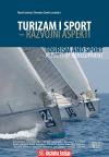 Turizam i sport: Razvojni aspekti/ Tourism and Sport: Aspects of Development, meki povez