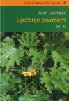 Liječenje povrćem (m-ž) - knjiga 2 Liječenje povrćem (m-ž) - knjiga 2