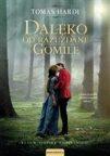 Daleko od razuzdane gomile Daleko od razuzdane gomile