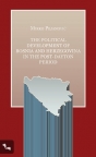 The Political Development of BiH in the post-dayton period