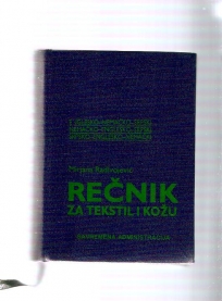 Rečnik za tekstil i kožu englesko-nemačko-srpski -