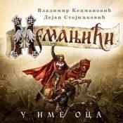 Nemanjići – U ime oca