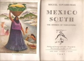 Mexico South the Isthmus of Tehuantepec 
