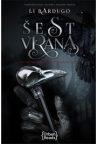 Šest vrana - prvi deo Šest vrana - prvi deo
