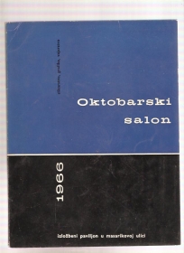 Oktobarski salon 1966 Slikarstvo, Grafika, Vajarstvo