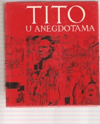 Tito u anegdotama 