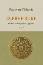 Iz prve ruke: glasna razmišljanja o knjigama - knjiga 2