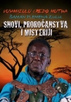 Šaman plemena Zulu: Snovi, proročanstva i misterije