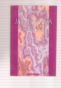 Ja psihologija i psihoze 