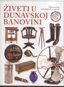 Živeti u Dunavskoj banovini  