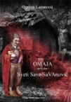 Omaja, 1.deo - Sveti Sava Savanović