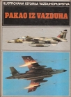 Pakao iz vazduha Ilustrovana istorija vazduhoplovstva