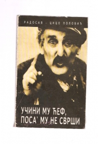 Učinu mu ćef, posa mu ne svrši 