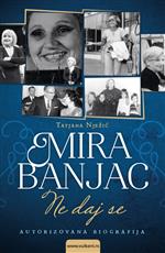 Mira Banjac - Ne daj se