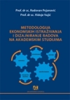 Metodologija ekonomskih istraživanja i dizajniranje radova na akademskim studijama