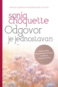 Odgovor je jednostavan… volite sebe, prepustite životni vodstvo svojem Duhu