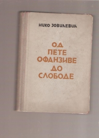 Od pete ofanzive do slobode 