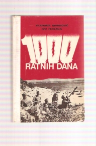 1000 ratnih dana - prva dalmatinska proleterska udarna brigada