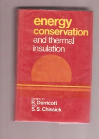 Energy Conservation and Thermal Insulation (Properties of Materials: Safety and Environmen