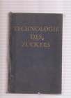 Technologie Des Zuckers  