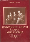 Porodični album starog Milanovca 