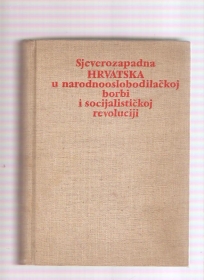 Sjeverozapadna Hrvatska u NOBu i revoluciji 