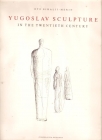 Yugoslav sculpture in the 20th century 