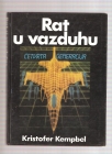 Rat u vazduhu - Četvrta generacija 