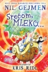 Srećom, mleko…