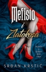 Mefisto i Zlatokosa Mefisto i Zlatokosa