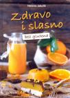 Zdravo i slasno bez glutena