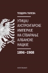 Uticaj Austrougarske na stvaranje albanske nacije