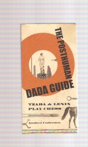 Posthuman DADA Guide  Tzara and Lenin play chess 