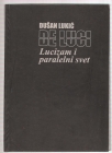 Lucizam i paralelni svet
